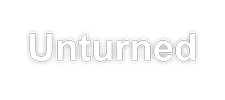 Unturned